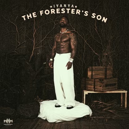 Iyanya – The Forester’s Son