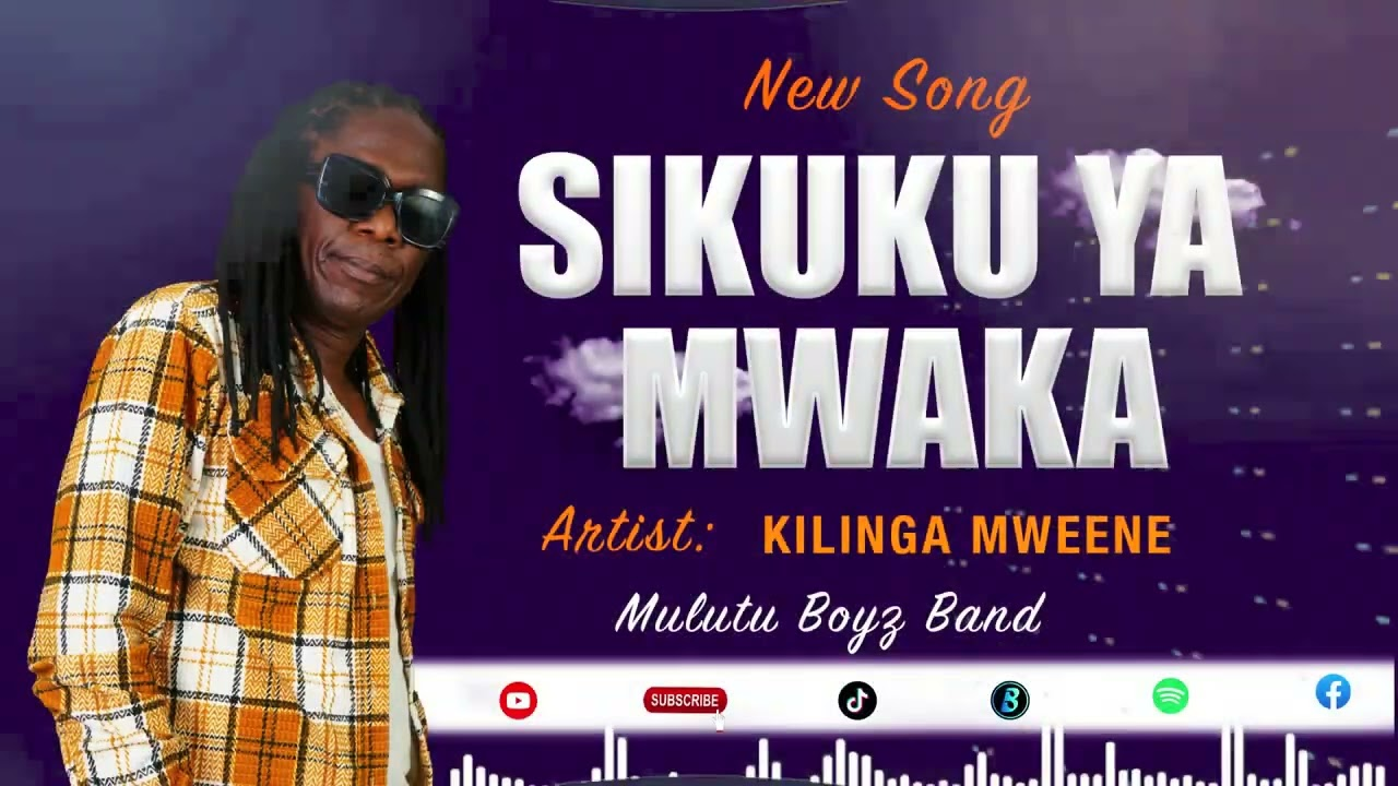 KILINGA MWEENE – SIKUKU WA MWAKA